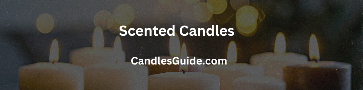 scented candles