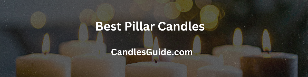 pillar candles